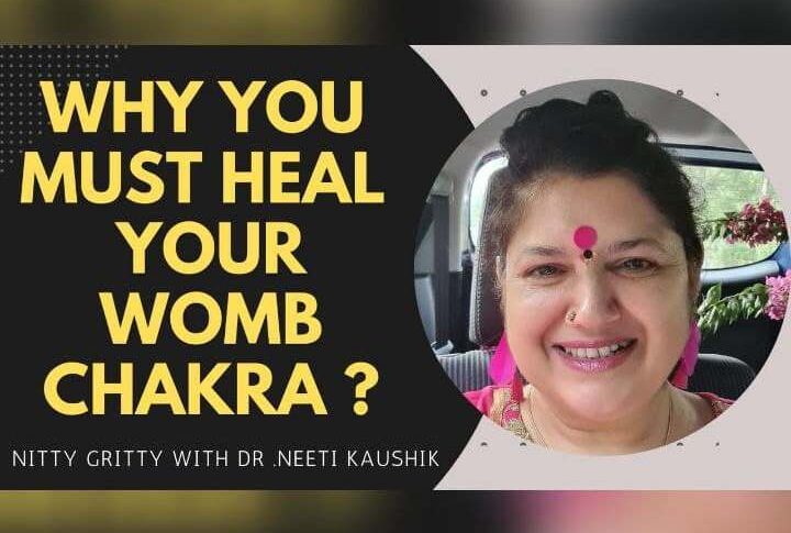 Why you must heal your womb chakra