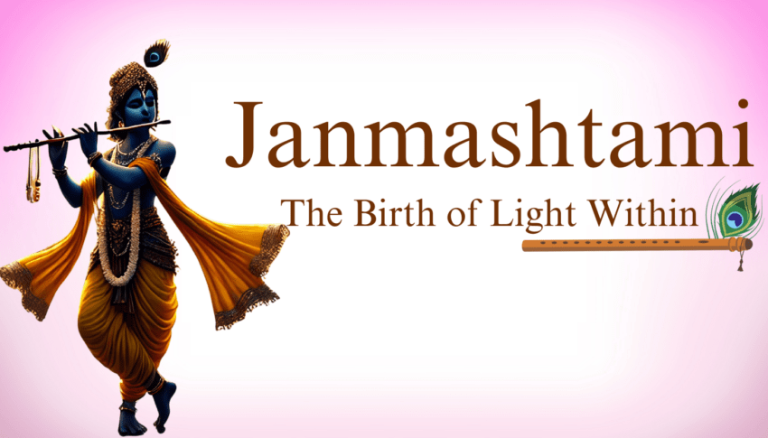 🌸 Janmashtami – The Birth of Light Within