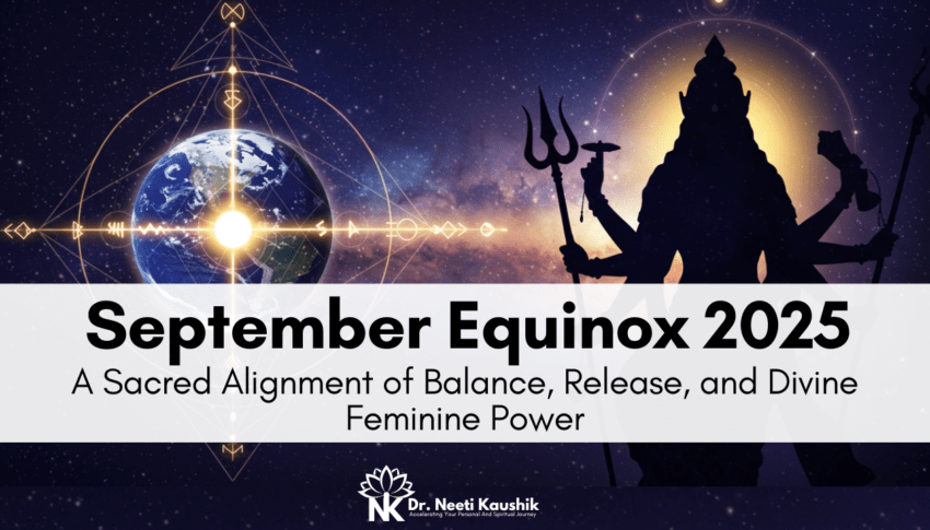 September Equinox 2025 – A Sacred Alignment of Balance, Release, and Divine Feminine Power
