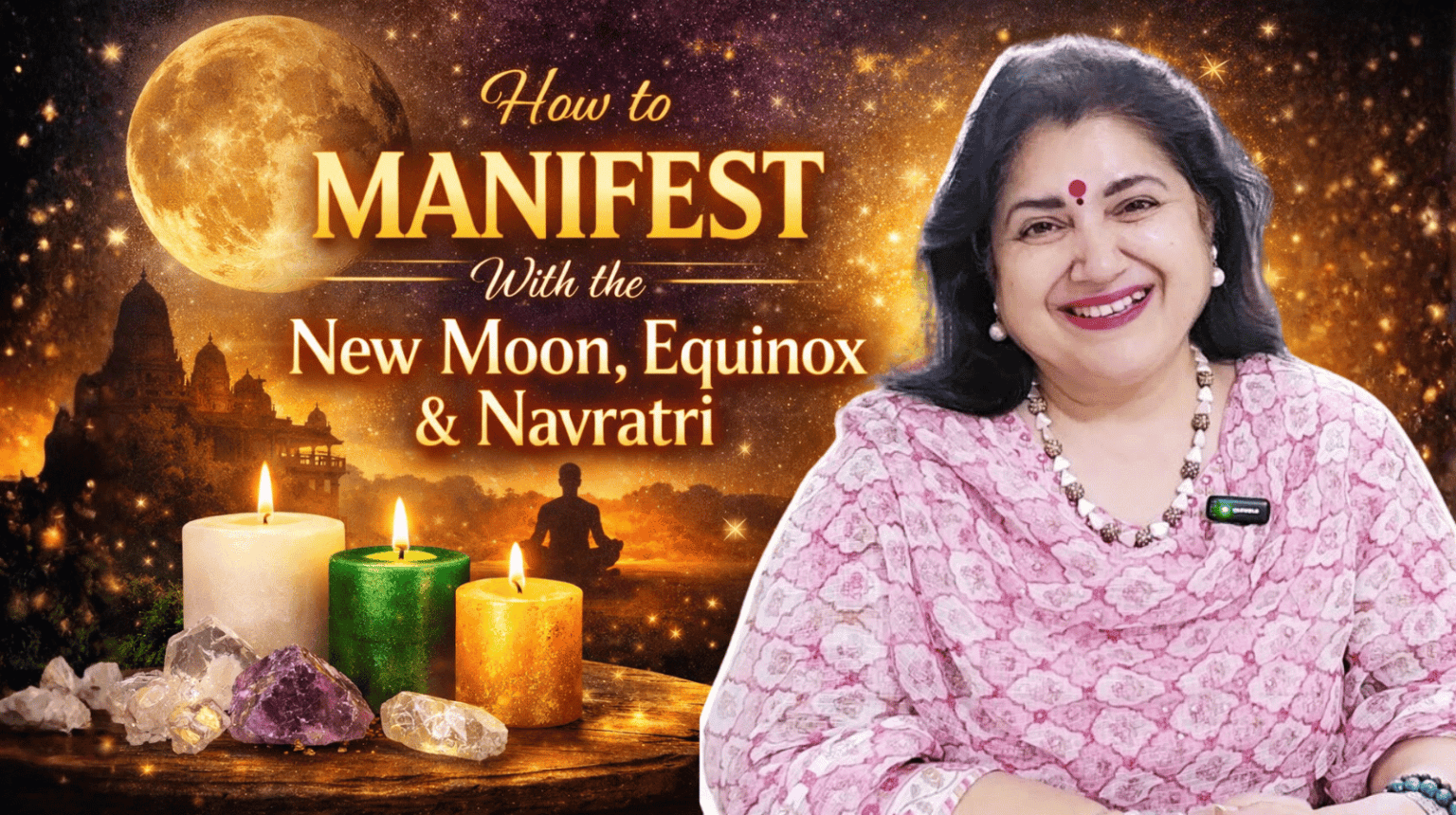 Manifestation with New Moon, Equinox & Navratri | Sacred Energy Portal ...